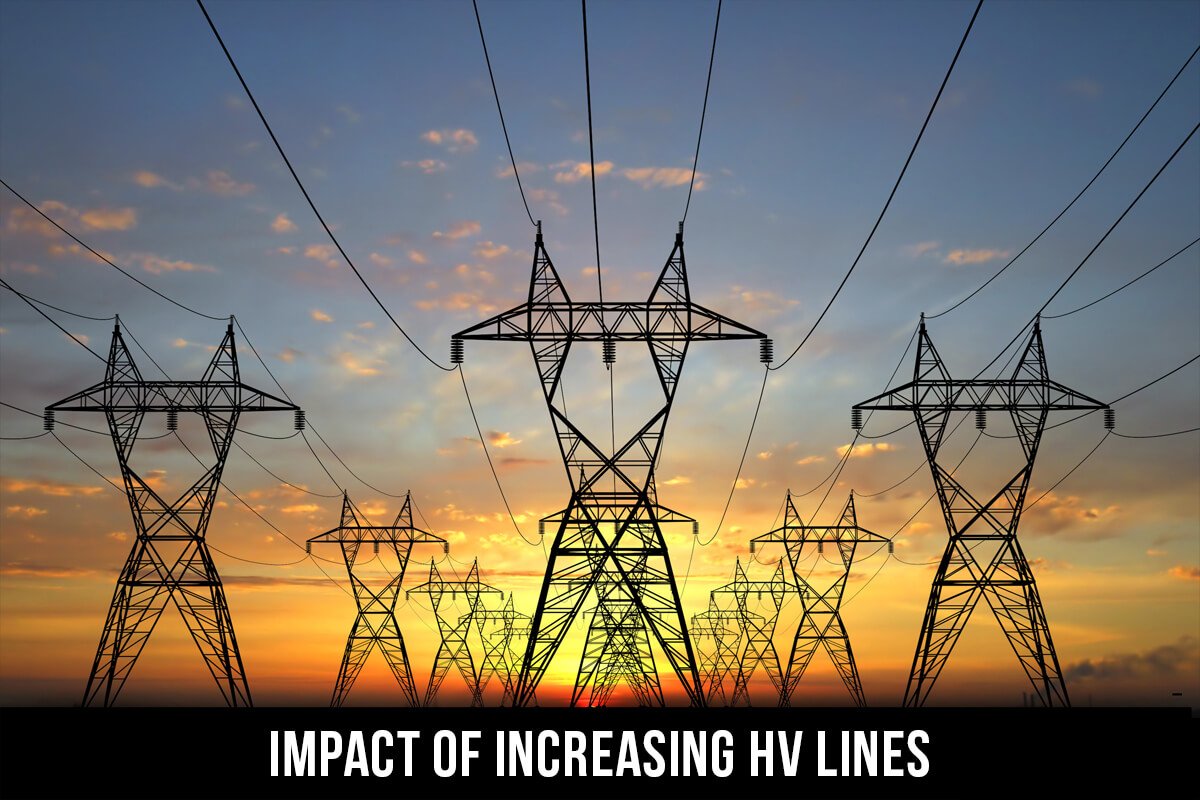 Impact of Increasing HV Lines
