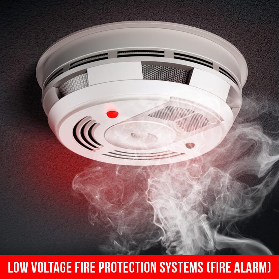 LOW VOLTAGE FIRE PROTECTION SYSTEMS fire alarm