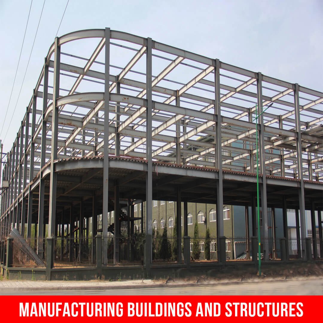 Manufacturing buildings and structures