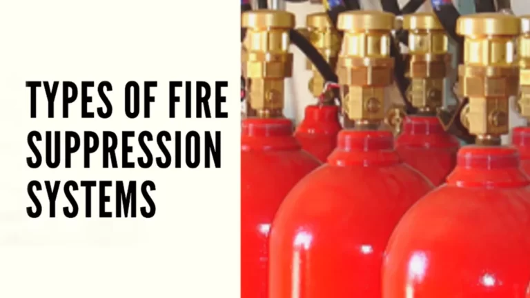5 Most Common Types of Fire Suppression Systems
