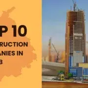 Top 10 Construction Companies in Punjab